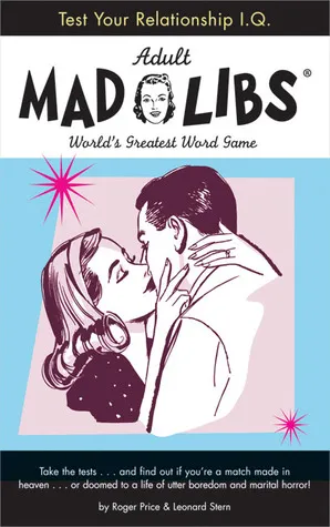 Test Your Relationship I.Q. Mad Libs