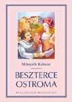 The Siege Of Beszterce: Three Short Novels