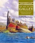 Age of the Galley: Mediterranean Oared Vessels Since Pre-Classical Times (Conway