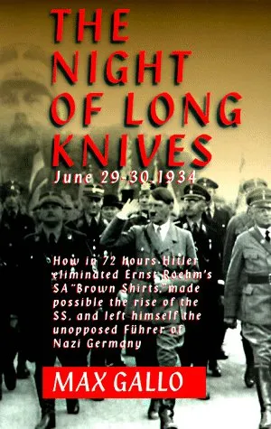 The Night Of The Long Knives: June 29-30, 1934
