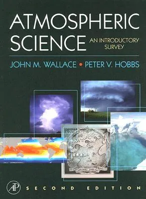 Atmospheric Science: An Introductory Survey