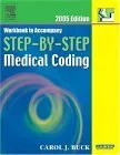 Workbook to Accompany Step-By-Step Medical Coding 2005 Edition