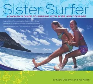 Sister Surfer: A Woman