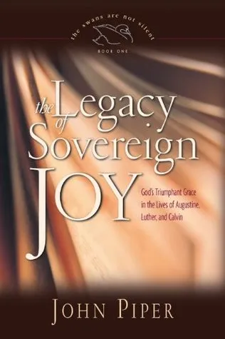 The Legacy of Sovereign Joy: God