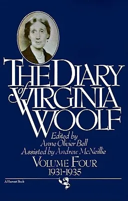 The Diary of Virginia Woolf, Volume Four: 1931-1935