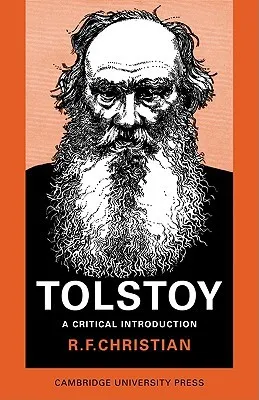Tolstoy: A Critical Introduction
