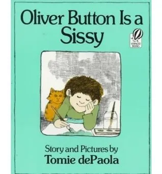 Oliver Button Is A Sissy