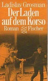 Der Laden auf dem Korso (roman)