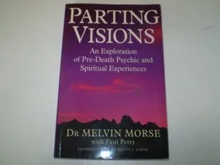 Parting Visions: Exploration of Pre-death Visions and Spiritual Experiences