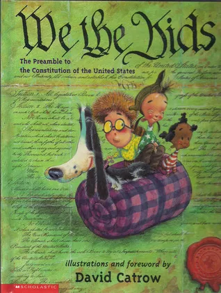 We the Kids: The Preamble to the Constitution of the United States