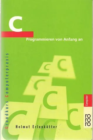 C Programmieren von Anfang an