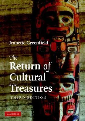 The Return of Cultural Treasures