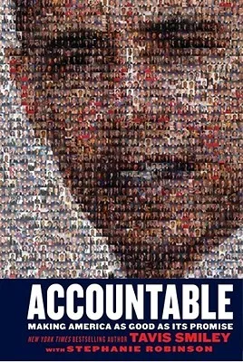 Accountable: Making America as Good as Its Promise