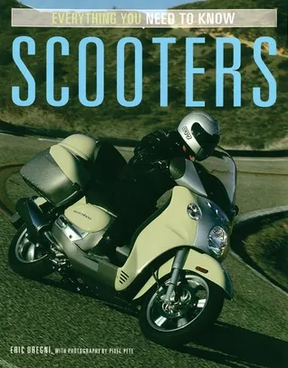 Scooters: Everything You Need to Know