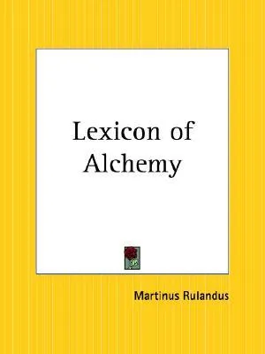 Lexicon of Alchemy