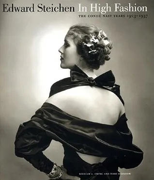 Edward Steichen: In High Fashion: The Condé Nast Years, 1923-1937