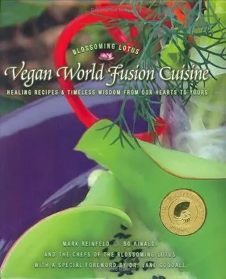 Vegan World Fusion Cuisine: Over 200 award-winning recipes