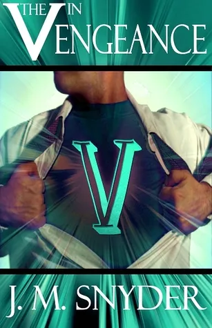 V: The V In Vengeance