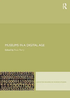 Museums in a Digital Age