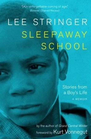Sleepaway School: Stories from a Boy
