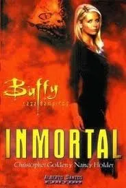 Buffy Cazavampiros: Inmortal