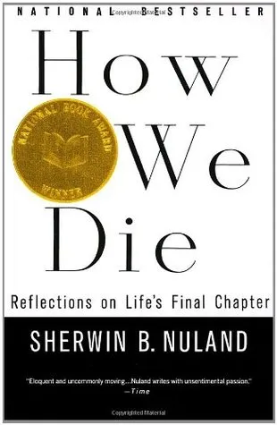 How We Die: Reflections of Life