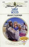 Desert Hostage (Harlequin Presents, #1414)