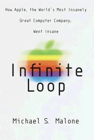 Infinite Loop: How Apple, the World