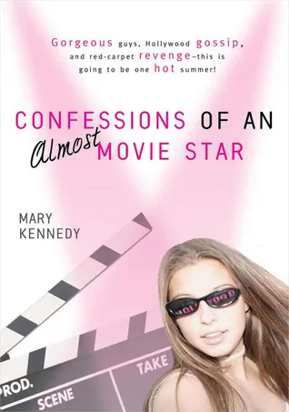 Confessions of an Almost-Movie Star