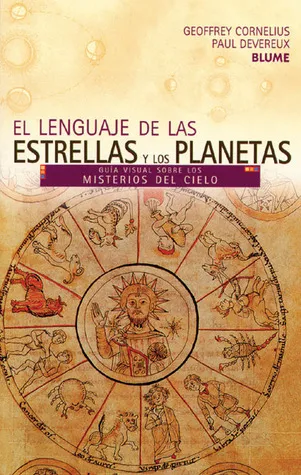 El lenguaje de las estrellas y los planetas: Guía visual sobre los misterios del cielo