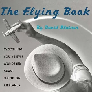 The Flying Book: Everything You