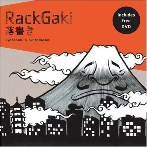 Rackgaki (includes DVD): Japanese Graffiti