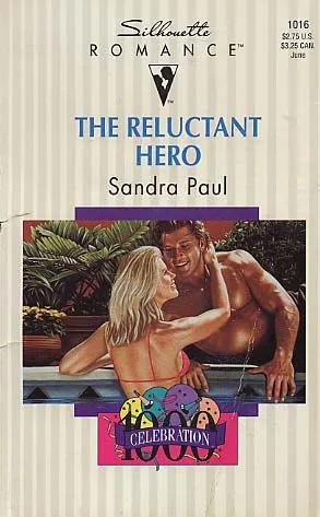 The Reluctant Hero (Silhouette Romance, #1016)