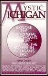 Mystic Michigan: Vol. 1