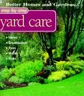 Step-By-Step Yard Care