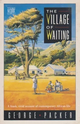 The Village Of Waiting
