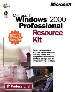 Windows  2000 Professional Resource Kit (It-Resource Kit)