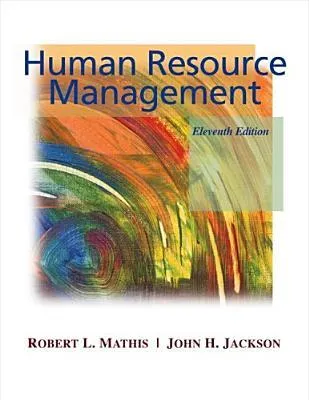 Human Resource Management (with InfoTrac )