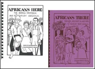 Africans There/Africans Here: The Yoruba, Ashanti, and Mende in 19th-Century West Africa/The Middle Passage and 19th-Century America