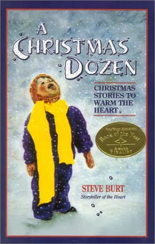 A Christmas Dozen: Christmas Stories to Warm the Heart