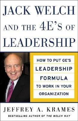 Jack Welch and the 4 E