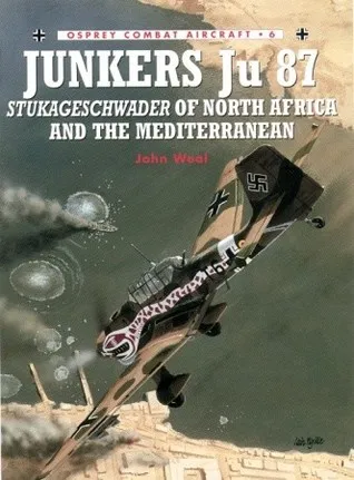 Junkers Ju 87 Stukageschwader of North Africa and the Mediterranean
