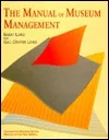 The Manual Of Museum Management