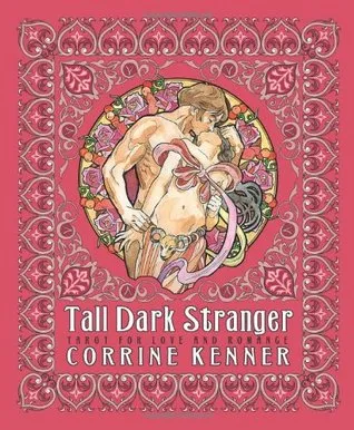 Tall Dark Stranger: Tarot for Love & Romance