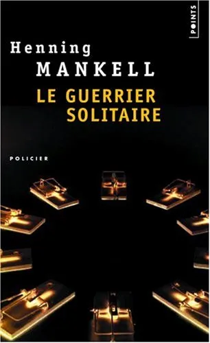 Le guerrier solitaire