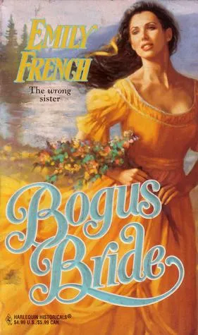 Bogus Bride (Harlequin Historicals #361)