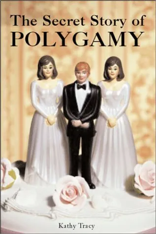 The Secret Story of Polygamy