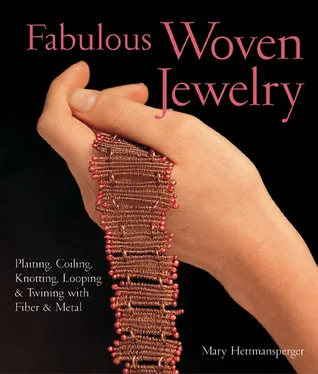 Fabulous Woven Jewelry: Plaiting, Coiling, Knotting, Looping  Twining with Fiber  Metal