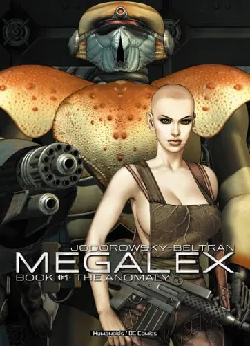 Megalex: The Anomaly - Book #1