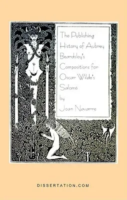 The Publishing History of Aubrey Beardsley